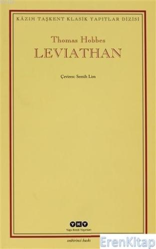 Leviathan : Bir Din ve Dünya Devletinin İçeriği, Biçimi ve Kudreti