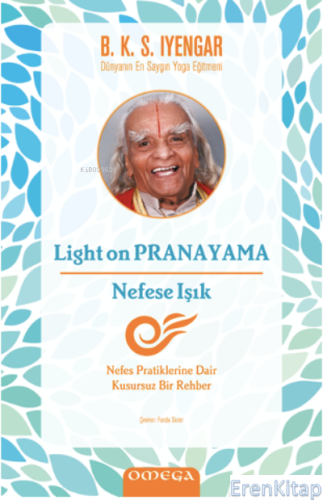 Light on Pranayama - Nefese Işık B. K. S. Iyenyar