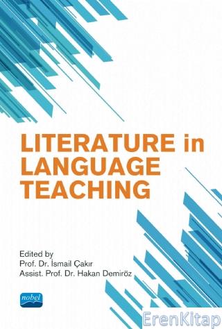 Literature in Language Teaching İsmail Çakır
