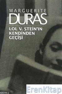 Lol V. Stein'ın Kendinden Geçişi Marguerite Duras