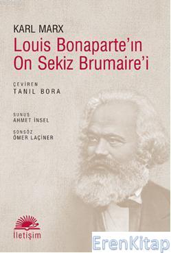 Louis Bonaparte'in On Sekiz Brumaire'i %10 indirimli Karl Marx