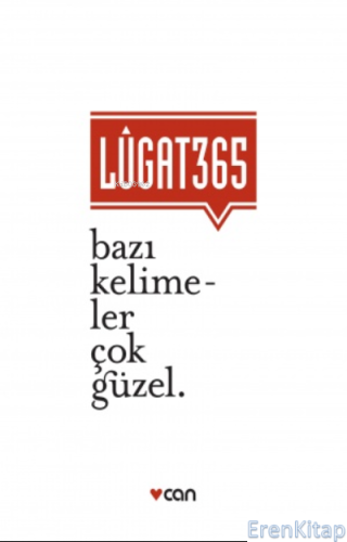 Lugat 365 : Bazı Kelimeler Çok Güzel