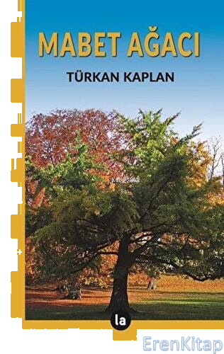 Mabet Ağacı Türkan Kaplan
