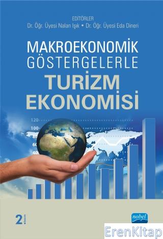 Makroekonomik Göstergelerle Turizm Ekonomisi