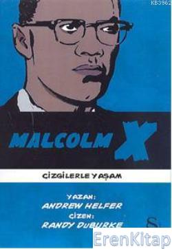 Malcolm X Andrew Helfer