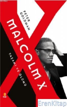 Malcolm X Peter Goldman