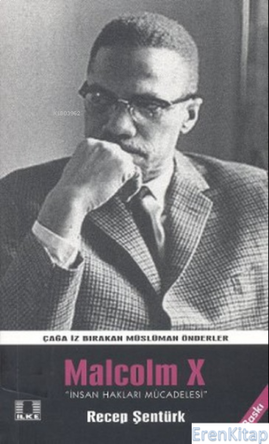 Malcolm X Recep Şentürk