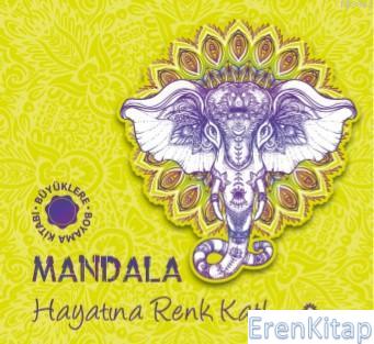 Mandala – Hayatına Renk Kat!