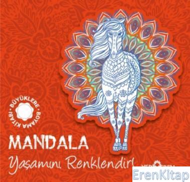 Mandala – Yaşamını Renklendir!