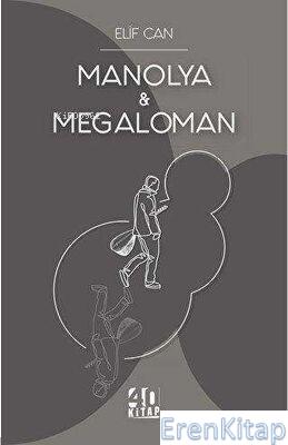 Manolya ve Megaloman