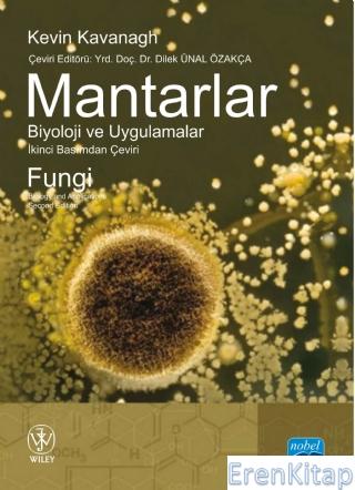 Mantarlar Biyoloji ve Uygulamalar - Fungi Biology and Applications Kev