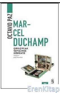 Marcel Duchamp Octavio Paz