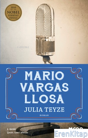 Mario Vargas Llosa Julia Teyze