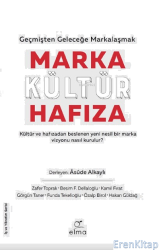 Marka-Kültür-Hafıza