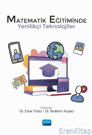 Matematik Eğitiminde Yenilikçi Teknolojiler Aslıhan İstanbullu