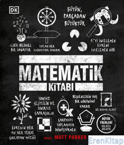 Matematik Kitabı : Büyük Fikirleri Kolayca Anlayın