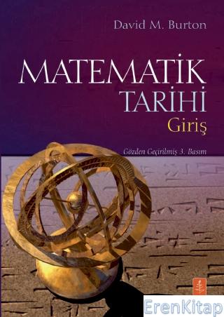 Matematik Tarihi - Giriş - The Hıstory of Mathematıcs- An Introduction