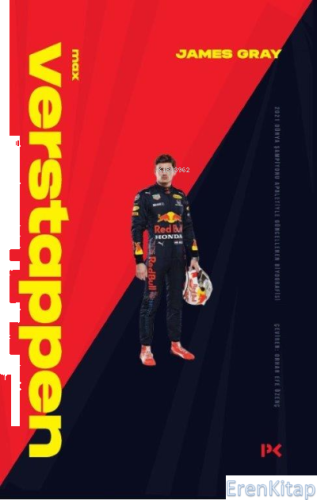 Max Verstappen;2021 Dünya Şampiyonu Apoletiyle Güncellenen Biyografisi
