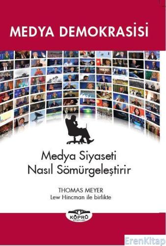Medya Demokrasisi Thomas Meyer