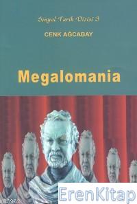 Megalomania Cenk Ağcabay