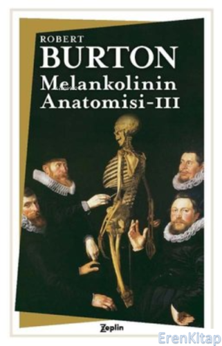 Melankolinin Anatomisi - 3. Cilt