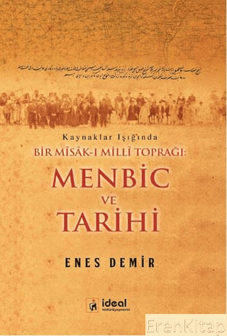 Menbic ve Tarihi Enes Demir