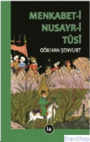 Menkabet-i Nusayr-i Tûsî Gökhan Şenyurt