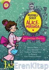 Alice-Miranda Japonya'Da Jacqueline Harvey