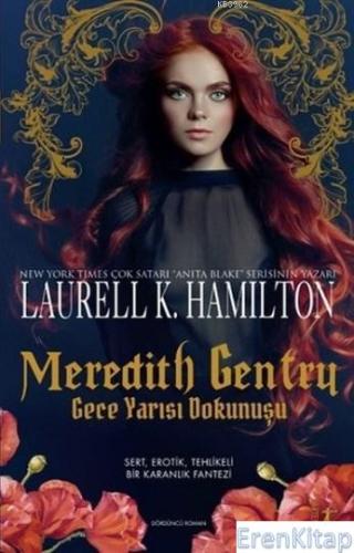Meredith Gentry Gece Yarısı Dokunuşu Laurell K. Hamilton