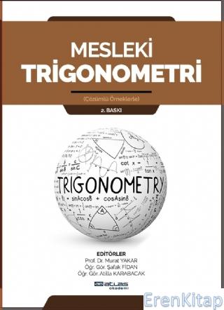 Mesleki Trigonometri - Çözümlü Örneklerle Murat Yakar