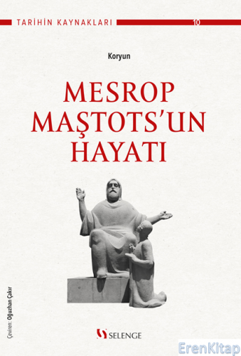 Mesrop Maştots'un Hayatı Koryun