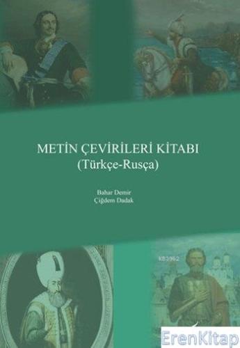 Metin Çevirileri Kitabı (Türkçe - Rusça)