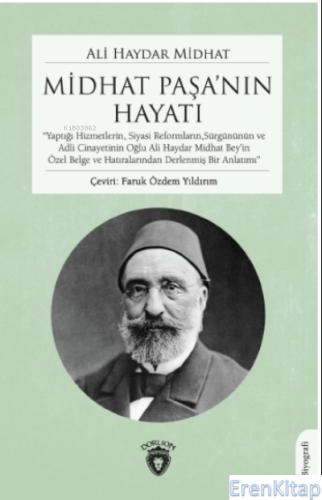 Midhat Paşa'nın Hayatı Ali Haydar Midhat