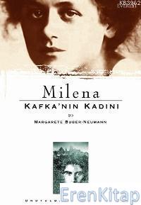 Milena & Kafka'Nın Kadını Margeret BuberNeumann