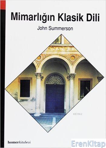 Mimarlığın Klasik Dili John Summerson