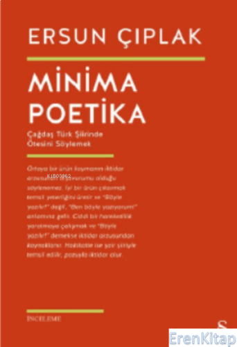 Minima Poetika : Çağdaş Türk Şiirinde Ötesini Söylemek