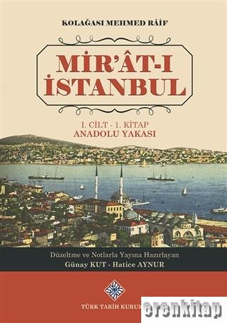 Mir'at-ı İstanbul Kolağası Mehmed Raif