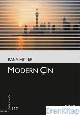 Modern Çin %15 indirimli Rana Mitter