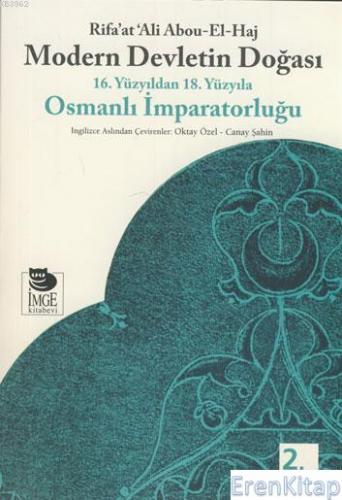 Modern Devletin Doğası 16. Yüzyıldan 18. Yüzyıla Osmanlı İmparatorluğu