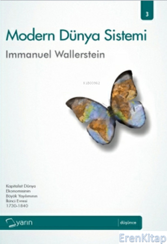 Modern Dünya Sistemi (3. Cilt) Immanuel Wallerstein