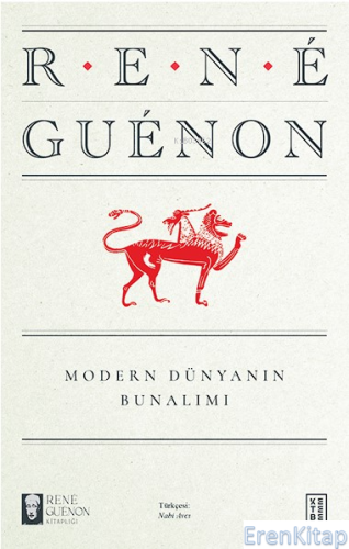 Modern Dünyanın Bunalımı Rene Guenon