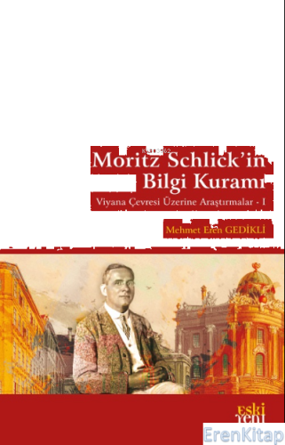 Moritz Schlick'in Bilgi Kuramı Mehmet Eren Gedikli
