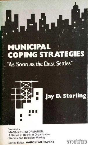 Municipal Coping Strategies As Soon as the Dust Settles Jay D. Starlin