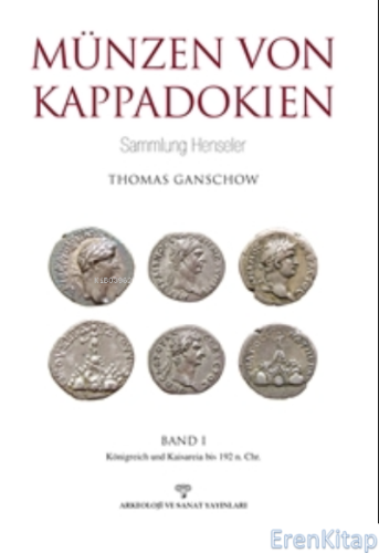 Münzen Von Kapadokien Samlung Henseler Band I