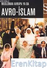 Müslüman Avrupa Ya Da Avro-İslam Nezar Alsayyad