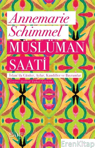 Müslüman Saati Annemarie Schimmel