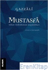 Mustafa İslam Hukukunun Kaynakları İmam Gazzâlî