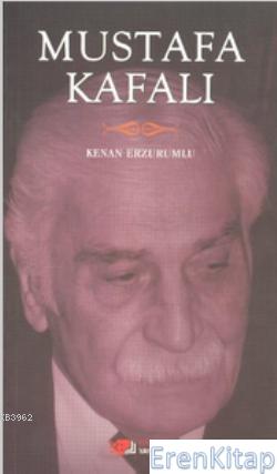 Mustafa Kafalı %10 indirimli Kenan Erzurumlu
