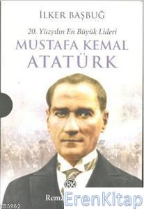Mustafa Kemal Atatürk (2 Cilt) :  20. Yüzyılın En Büyük Lideri