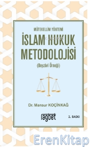 Mütekellim Yöntemi İslam Hukuk Metodolojisi Mansur Koçinkağ